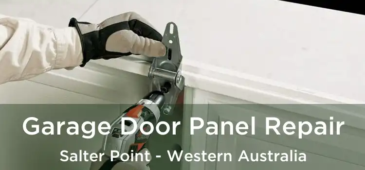 Garage Door Panel Repair Salter Point - Western Australia
