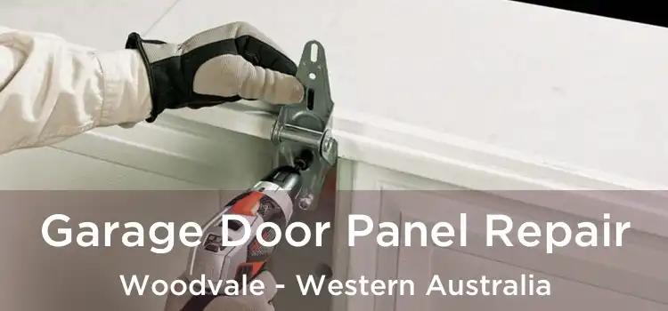 Garage Door Panel Repair Woodvale - Western Australia