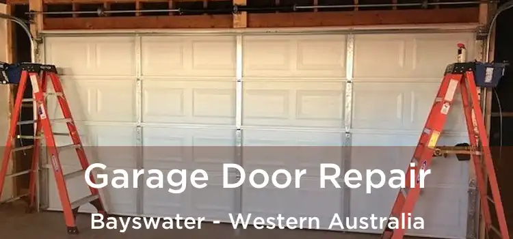 Garage Door Repair Bayswater - Western Australia