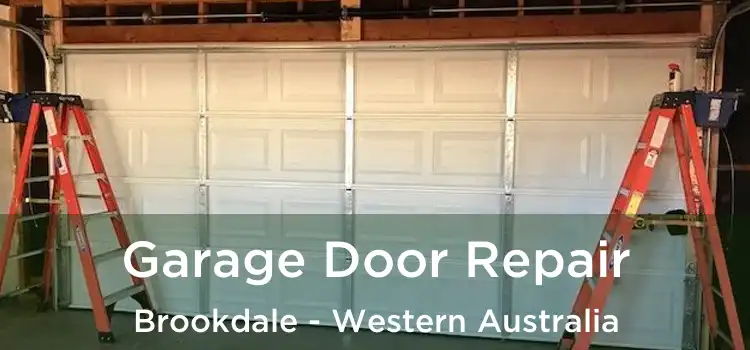 Garage Door Repair Brookdale - Western Australia