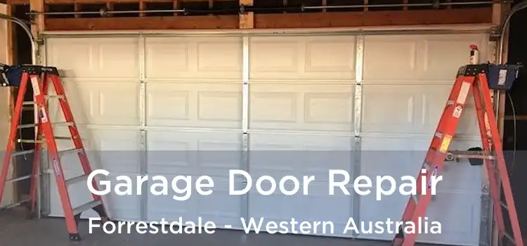 Garage Door Repair Forrestdale - Western Australia