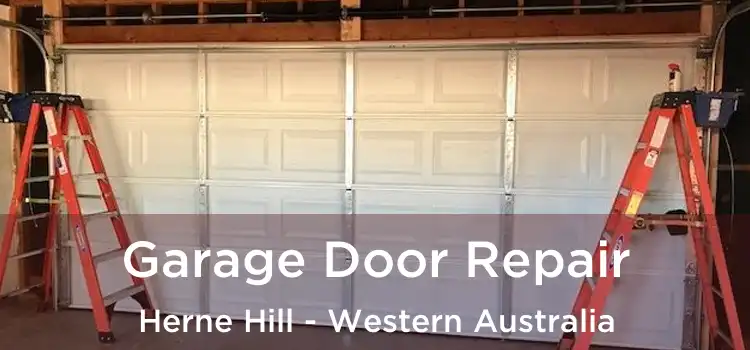 Garage Door Repair Herne Hill - Western Australia