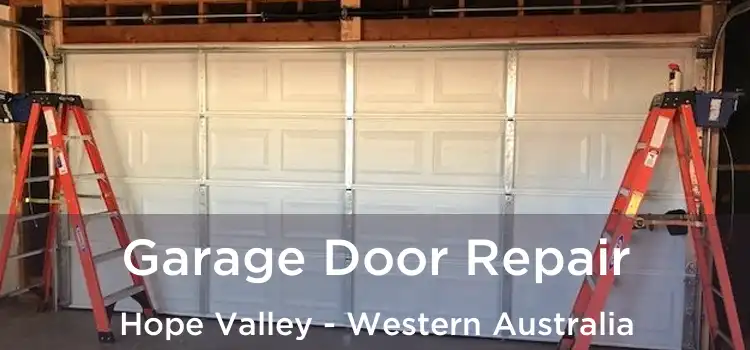 Garage Door Repair Hope Valley - Western Australia