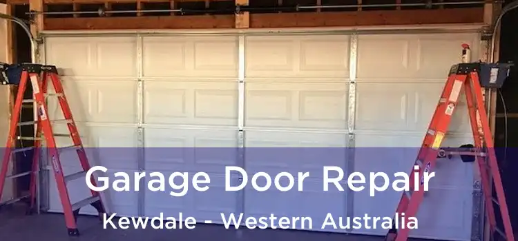 Garage Door Repair Kewdale - Western Australia