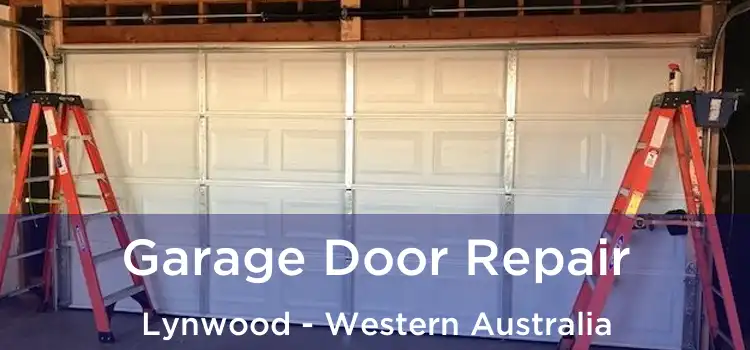 Garage Door Repair Lynwood - Western Australia