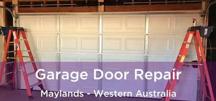 Garage Door Repair Maylands - Western Australia