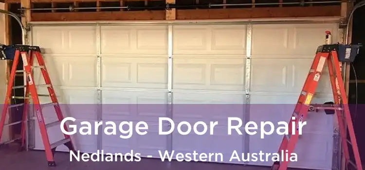 Garage Door Repair Nedlands - Western Australia