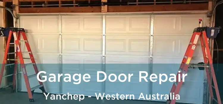 Garage Door Repair Yanchep - Western Australia