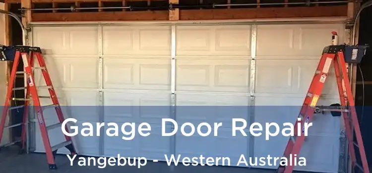 Garage Door Repair Yangebup - Western Australia