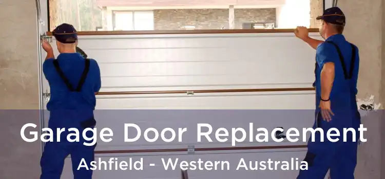 Garage Door Replacement Ashfield - Western Australia