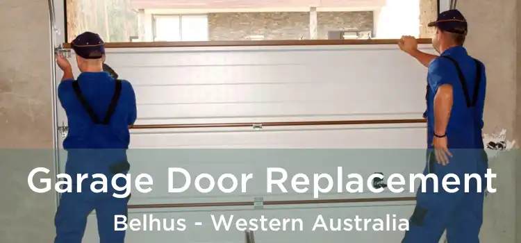 Garage Door Replacement Belhus - Western Australia