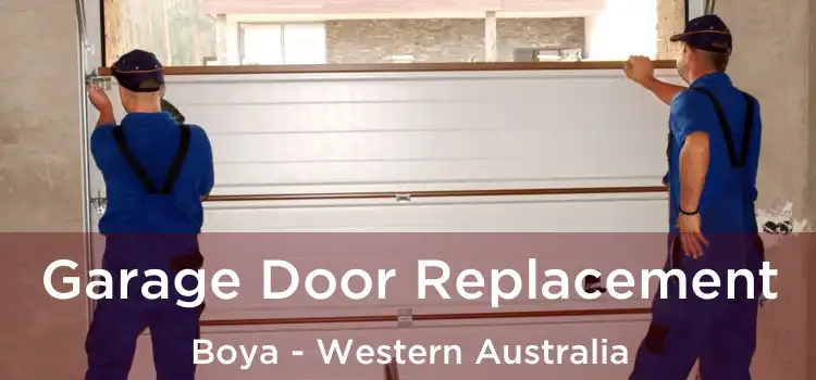 Garage Door Replacement Boya - Western Australia