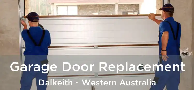 Garage Door Replacement Dalkeith - Western Australia