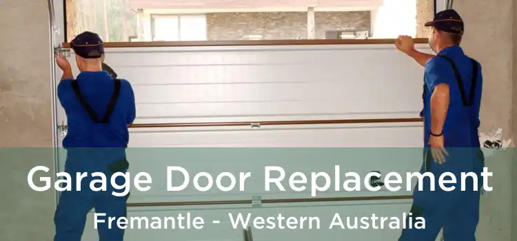 Garage Door Replacement Fremantle - Western Australia