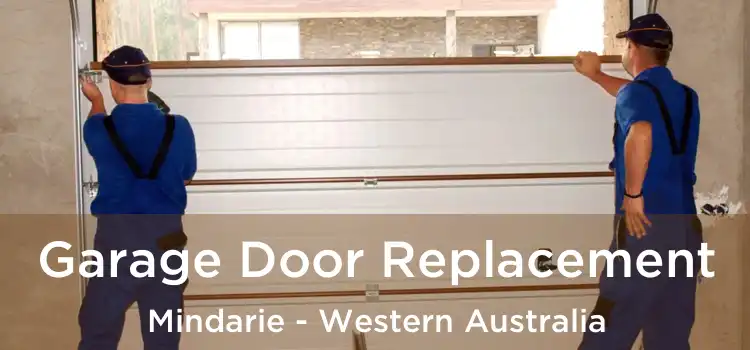 Garage Door Replacement Mindarie - Western Australia