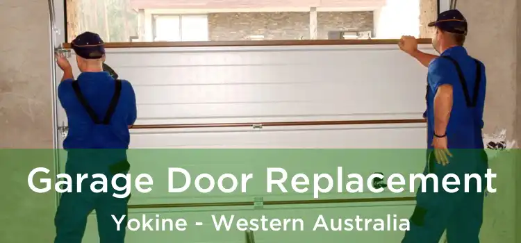 Garage Door Replacement Yokine - Western Australia