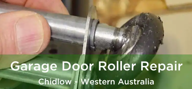 Garage Door Roller Repair Chidlow - Western Australia