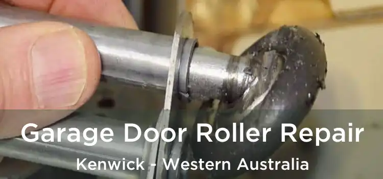 Garage Door Roller Repair Kenwick - Western Australia