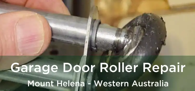 Garage Door Roller Repair Mount Helena - Western Australia
