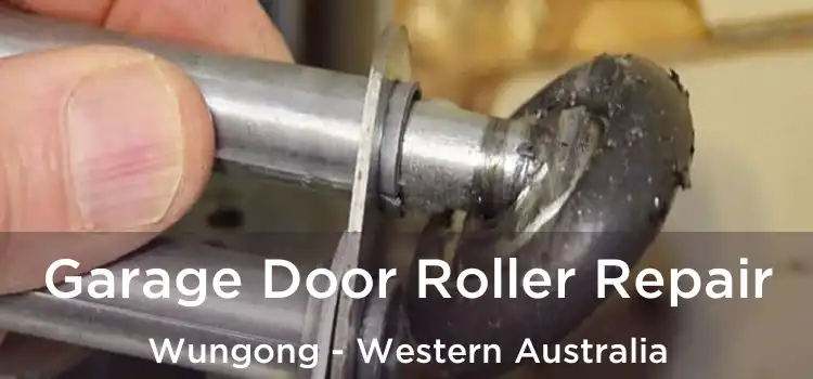 Garage Door Roller Repair Wungong - Western Australia