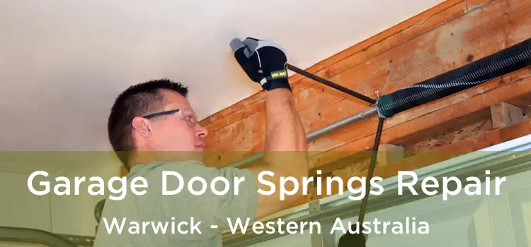 Garage Door Springs Repair Warwick - Western Australia