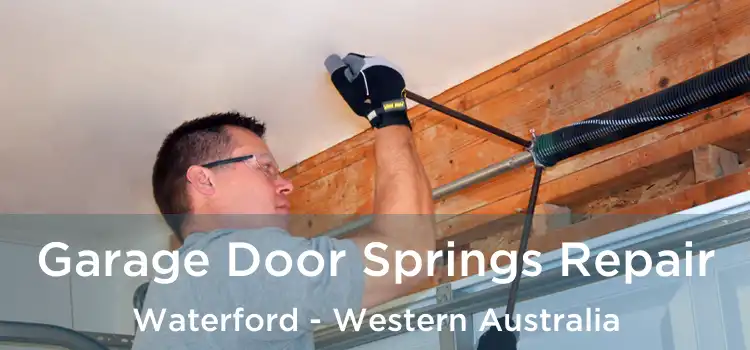 Garage Door Springs Repair Waterford - Western Australia