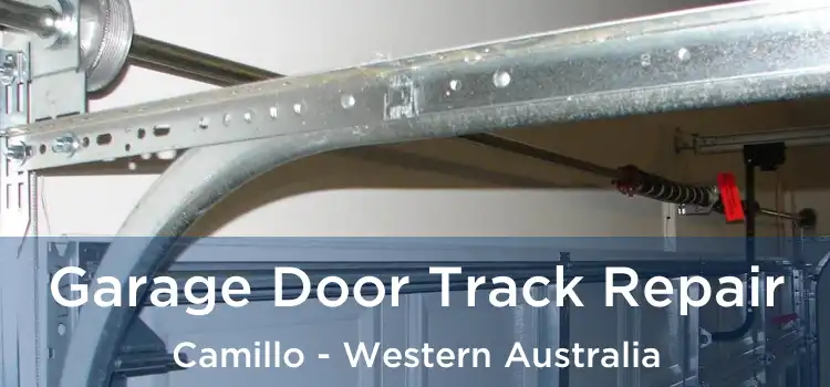 Garage Door Track Repair Camillo - Western Australia