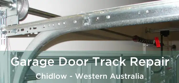 Garage Door Track Repair Chidlow - Western Australia
