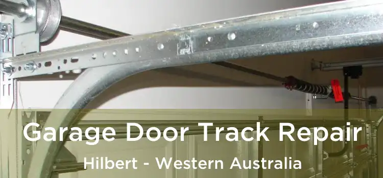 Garage Door Track Repair Hilbert - Western Australia