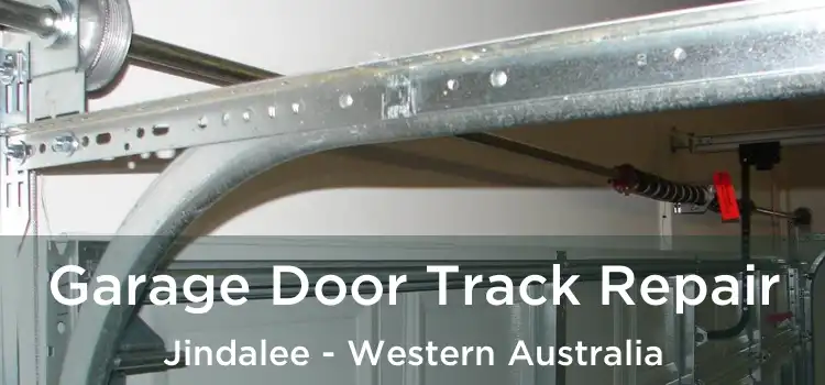 Garage Door Track Repair Jindalee - Western Australia