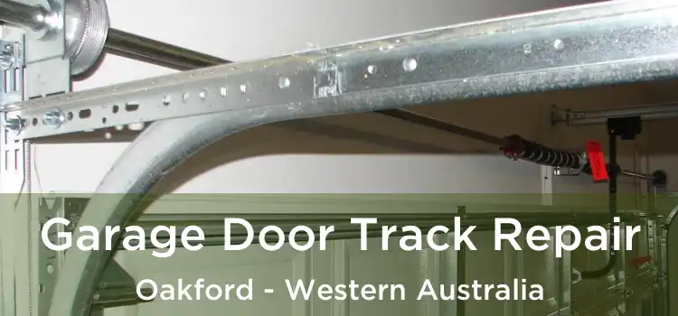 Garage Door Track Repair Oakford - Western Australia