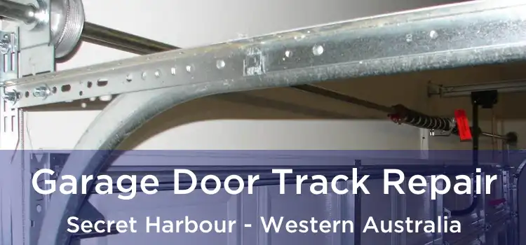 Garage Door Track Repair Secret Harbour - Western Australia