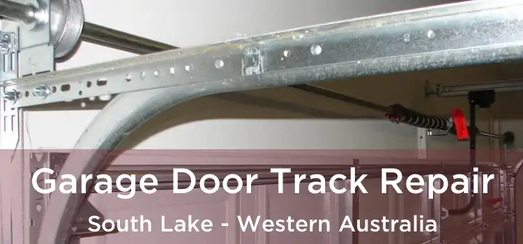 Garage Door Track Repair South Lake - Western Australia