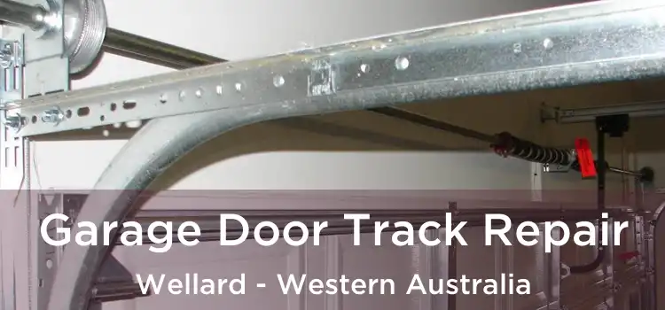 Garage Door Track Repair Wellard - Western Australia