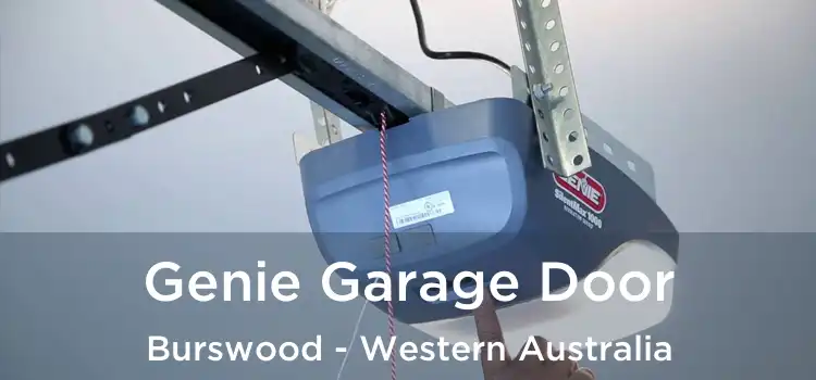 Genie Garage Door Burswood - Western Australia
