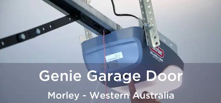Genie Garage Door Morley - Western Australia