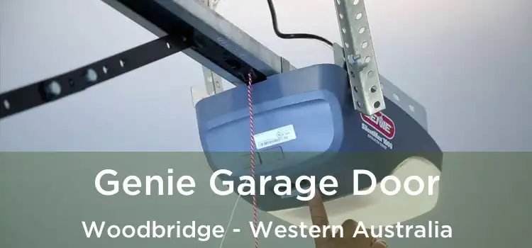 Genie Garage Door Woodbridge - Western Australia