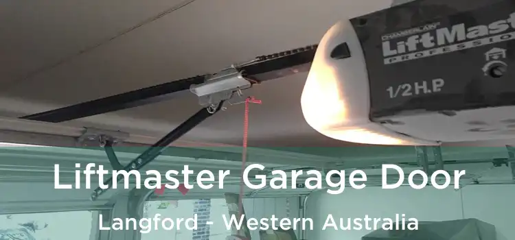 Liftmaster Garage Door Langford - Western Australia