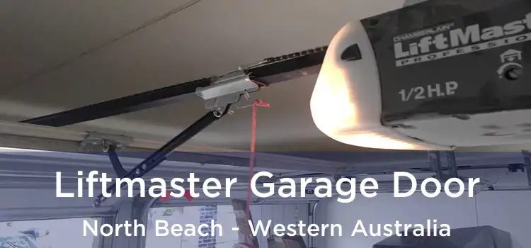 Liftmaster Garage Door North Beach - Western Australia