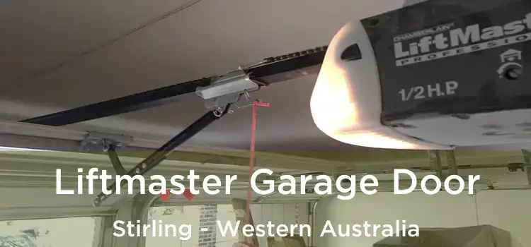 Liftmaster Garage Door Stirling - Western Australia