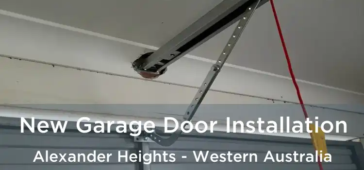 New Garage Door Installation Alexander Heights - Western Australia