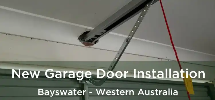 New Garage Door Installation Bayswater - Western Australia