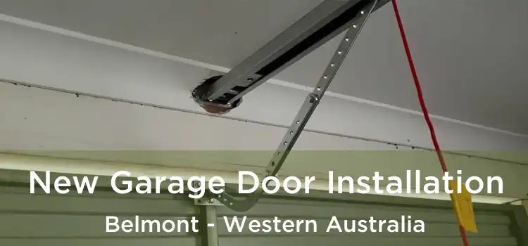 New Garage Door Installation Belmont - Western Australia