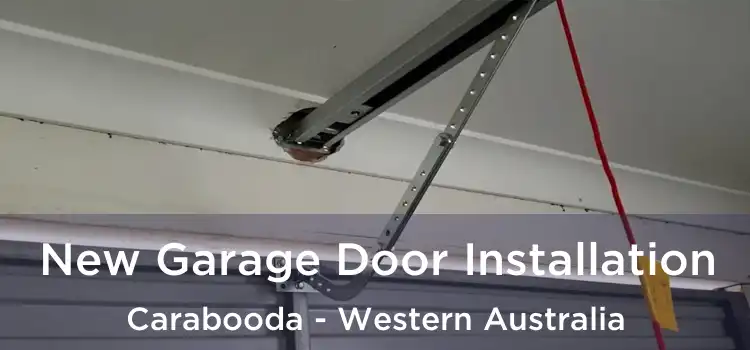 New Garage Door Installation Carabooda - Western Australia
