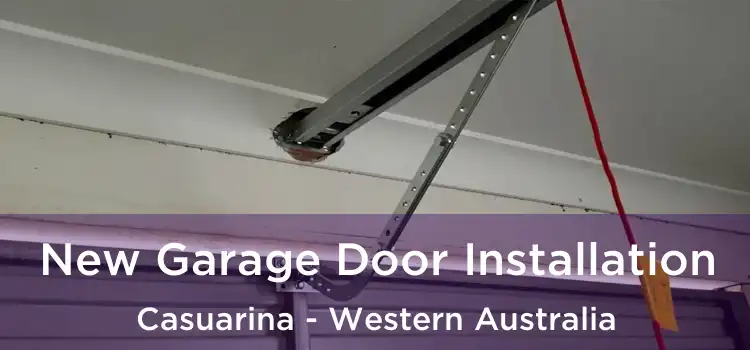 New Garage Door Installation Casuarina - Western Australia