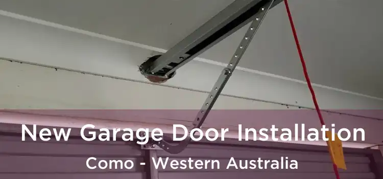 New Garage Door Installation Como - Western Australia