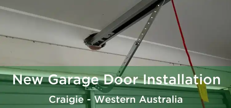 New Garage Door Installation Craigie - Western Australia
