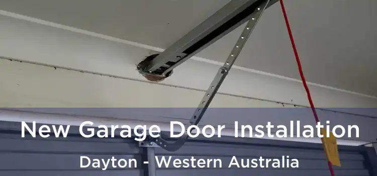 New Garage Door Installation Dayton - Western Australia