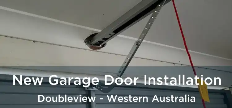 New Garage Door Installation Doubleview - Western Australia