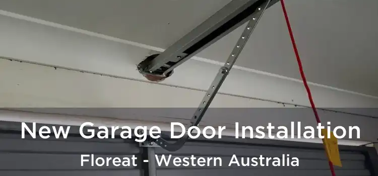 New Garage Door Installation Floreat - Western Australia